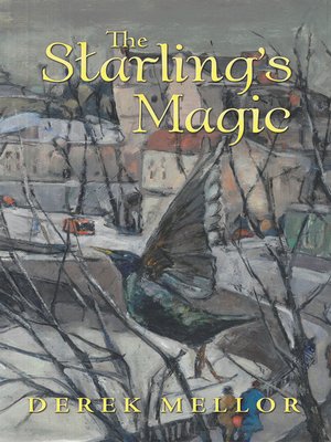 cover image of The Starling's Magic